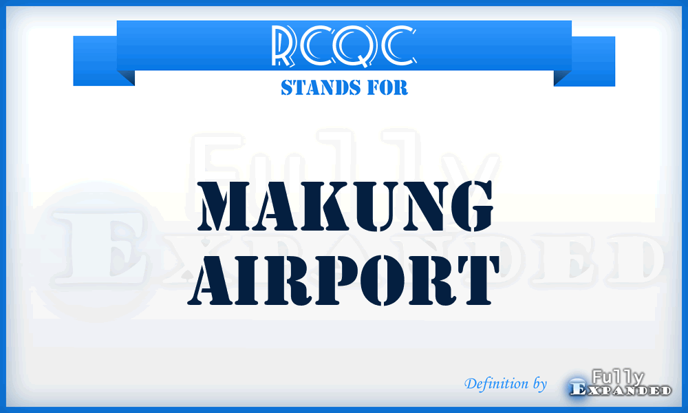 RCQC - Makung airport