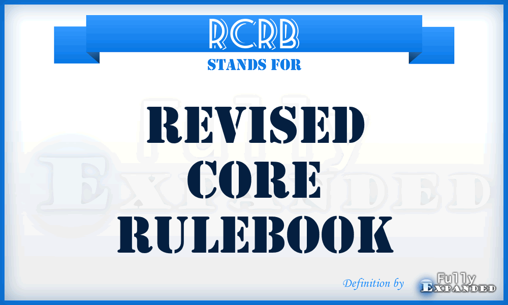 RCRB - Revised Core RuleBook
