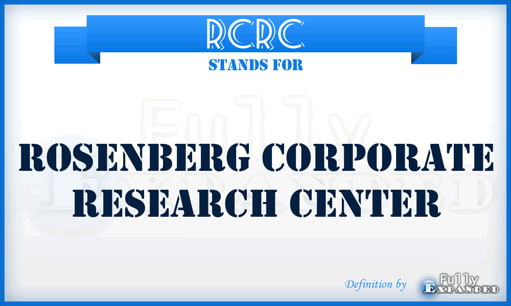 RCRC - Rosenberg Corporate Research Center
