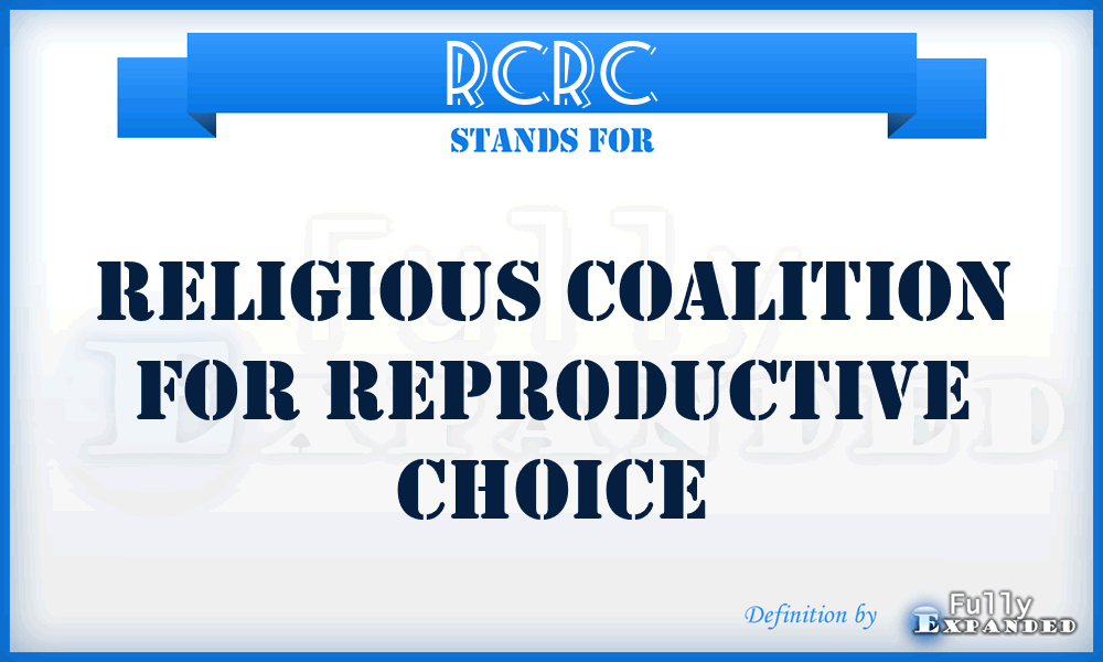 RCRC - Religious Coalition for Reproductive Choice