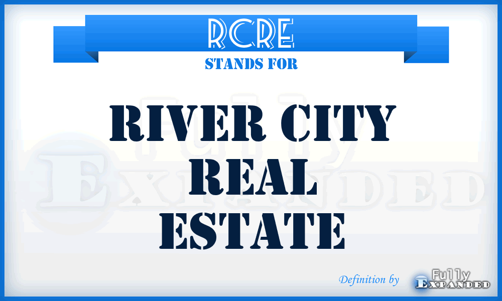 RCRE - River City Real Estate