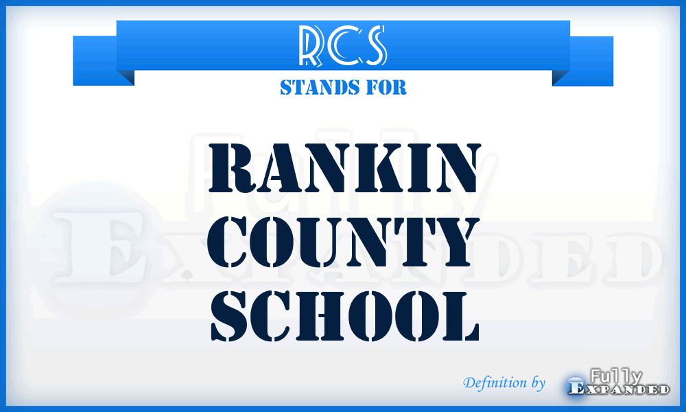 RCS - Rankin County School