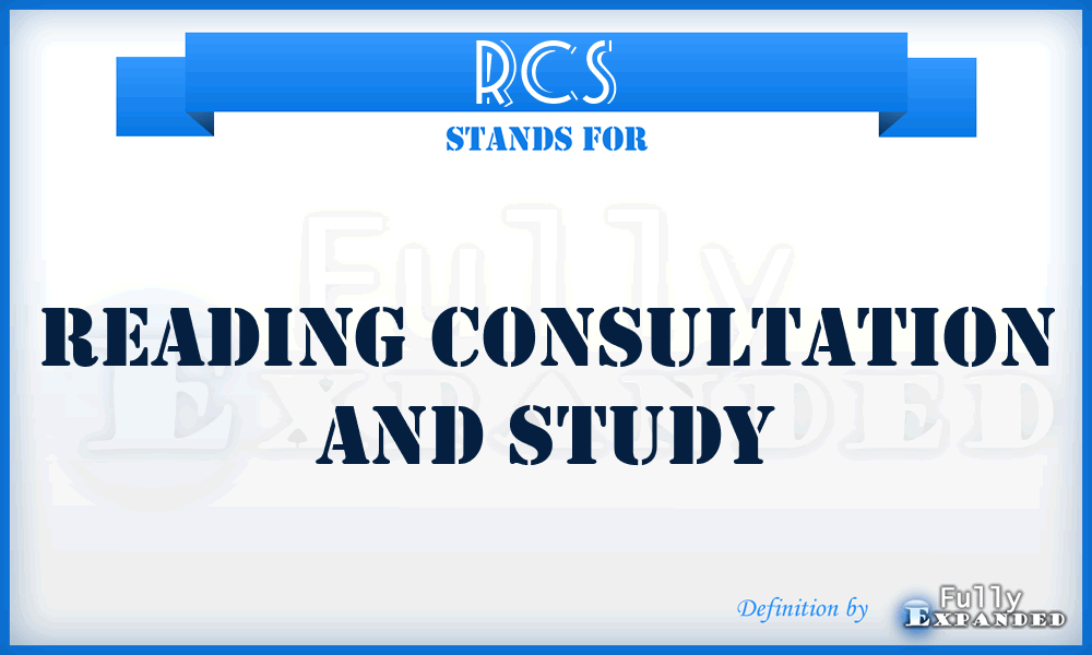 RCS - Reading Consultation And Study