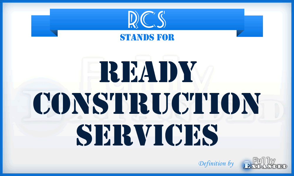 RCS - Ready Construction Services