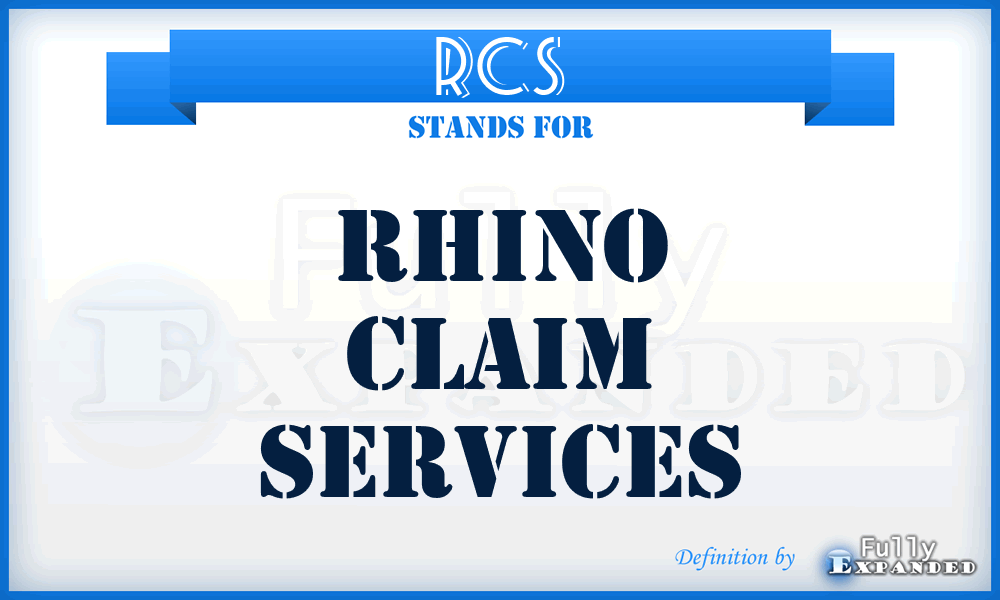 RCS - Rhino Claim Services