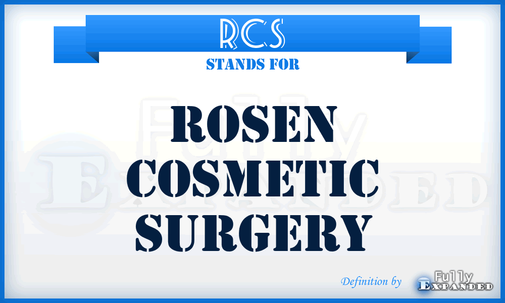 RCS - Rosen Cosmetic Surgery
