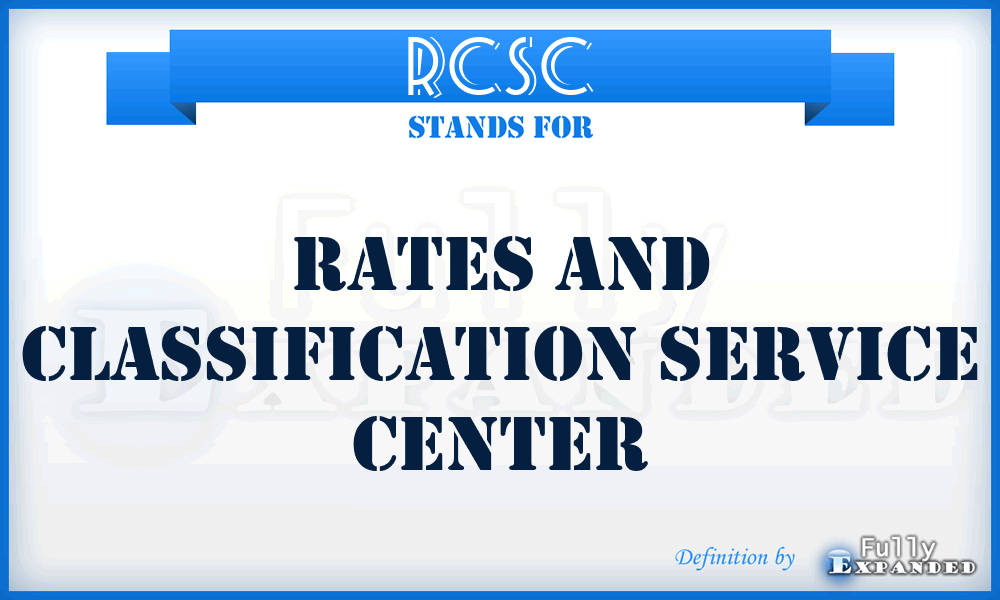 RCSC - rates and classification service center