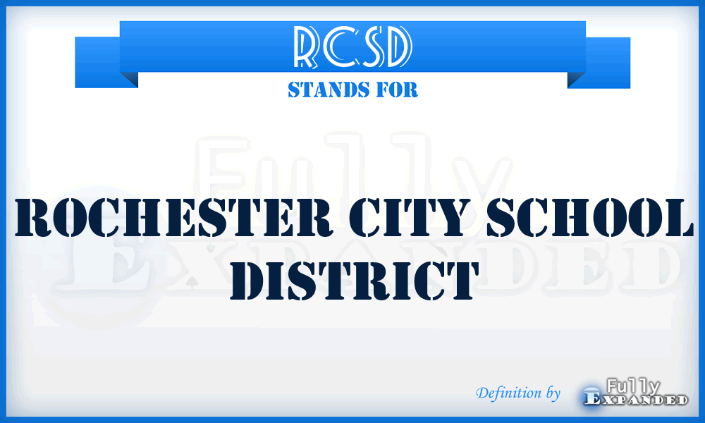 RCSD - Rochester City School District