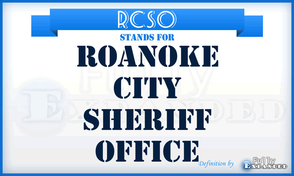 RCSO - Roanoke City Sheriff Office