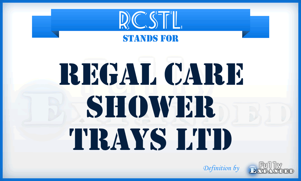 RCSTL - Regal Care Shower Trays Ltd