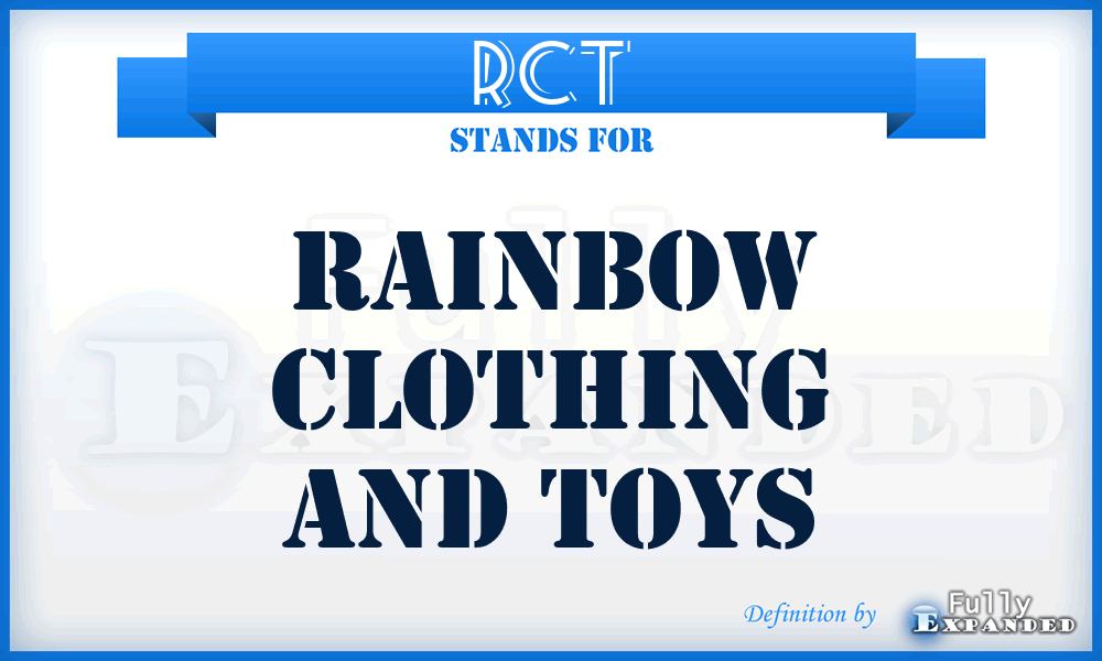 RCT - Rainbow Clothing and Toys