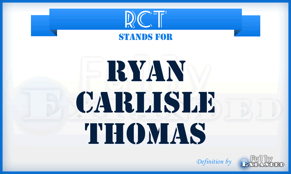 RCT - Ryan Carlisle Thomas