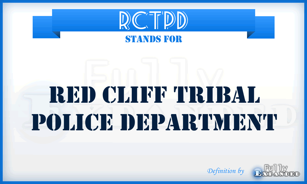 RCTPD - Red Cliff Tribal Police Department