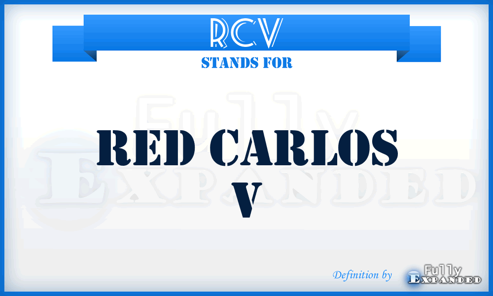 RCV - Red Carlos V