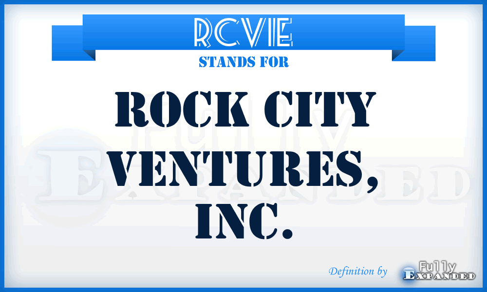 RCVIE - Rock City Ventures, Inc.