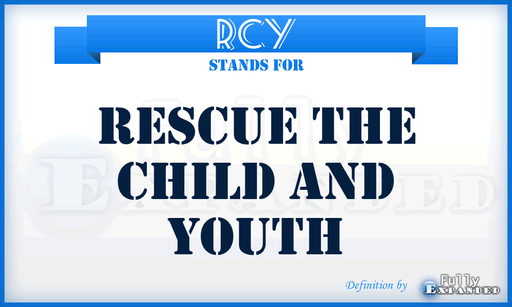 RCY - Rescue the Child and Youth