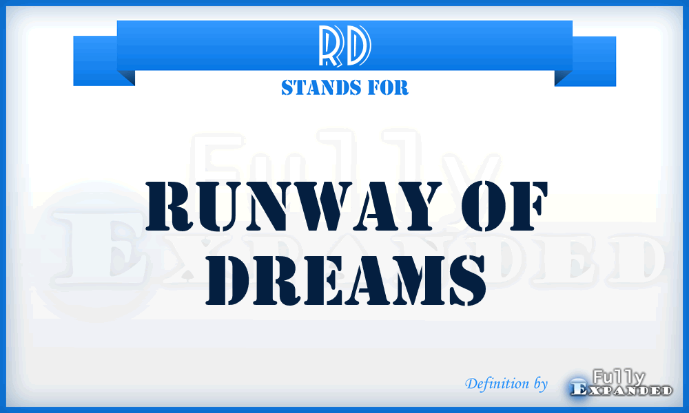 RD - Runway of Dreams
