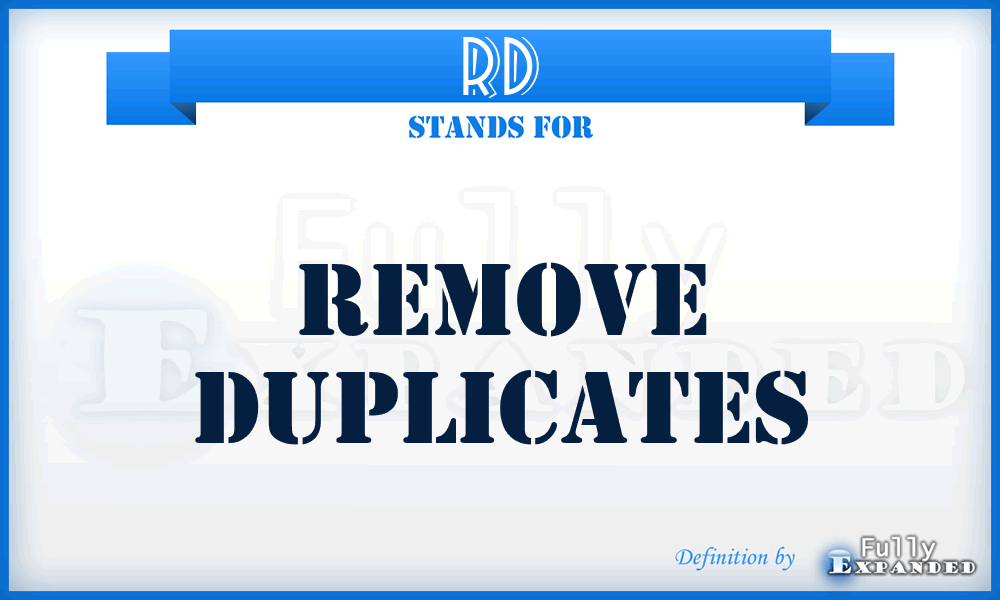 RD - Remove Duplicates