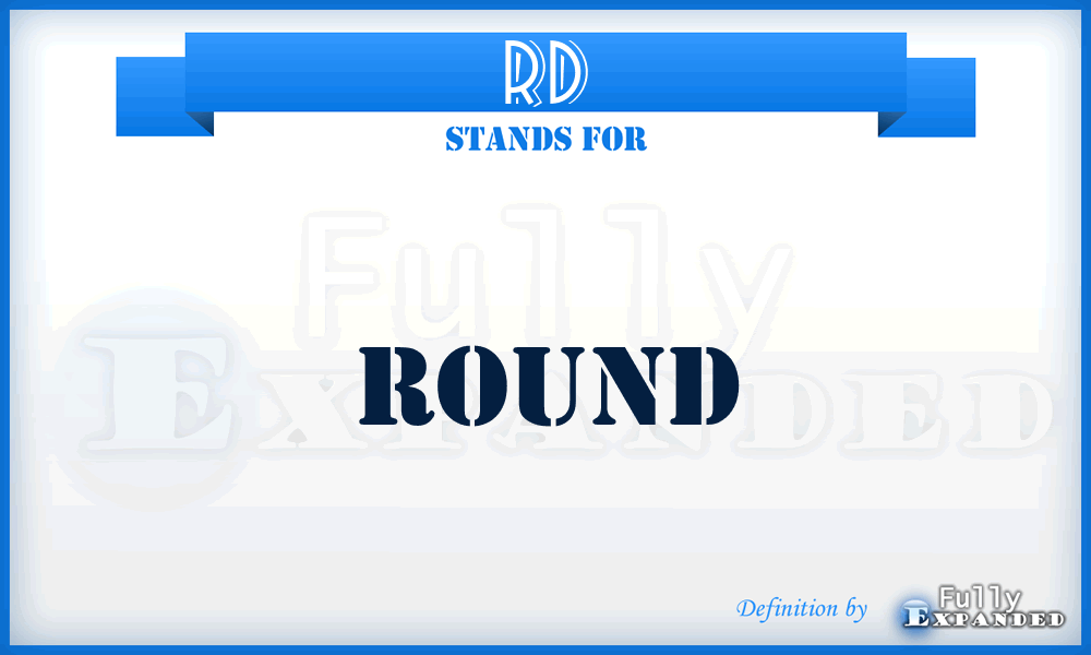 RD - Round