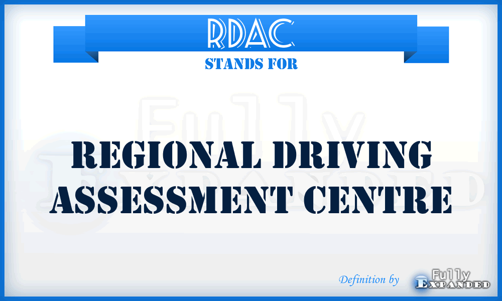 RDAC - Regional Driving Assessment Centre