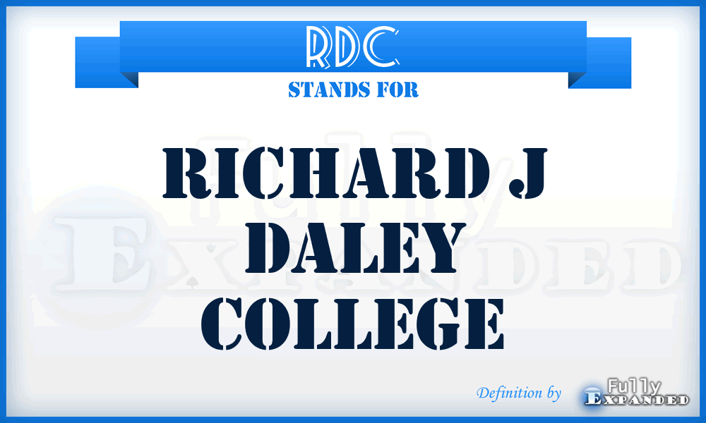 RDC - Richard j Daley College