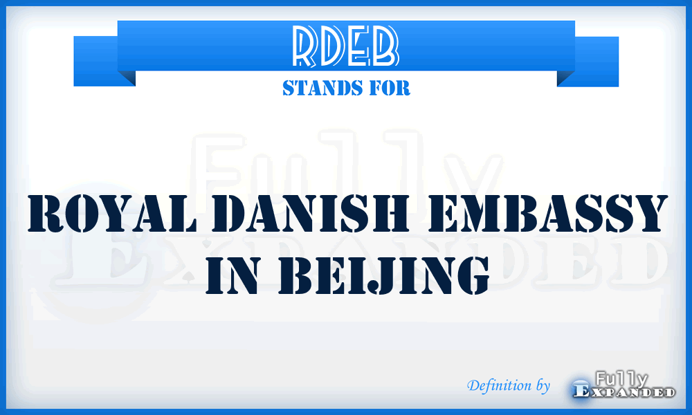 RDEB - Royal Danish Embassy in Beijing