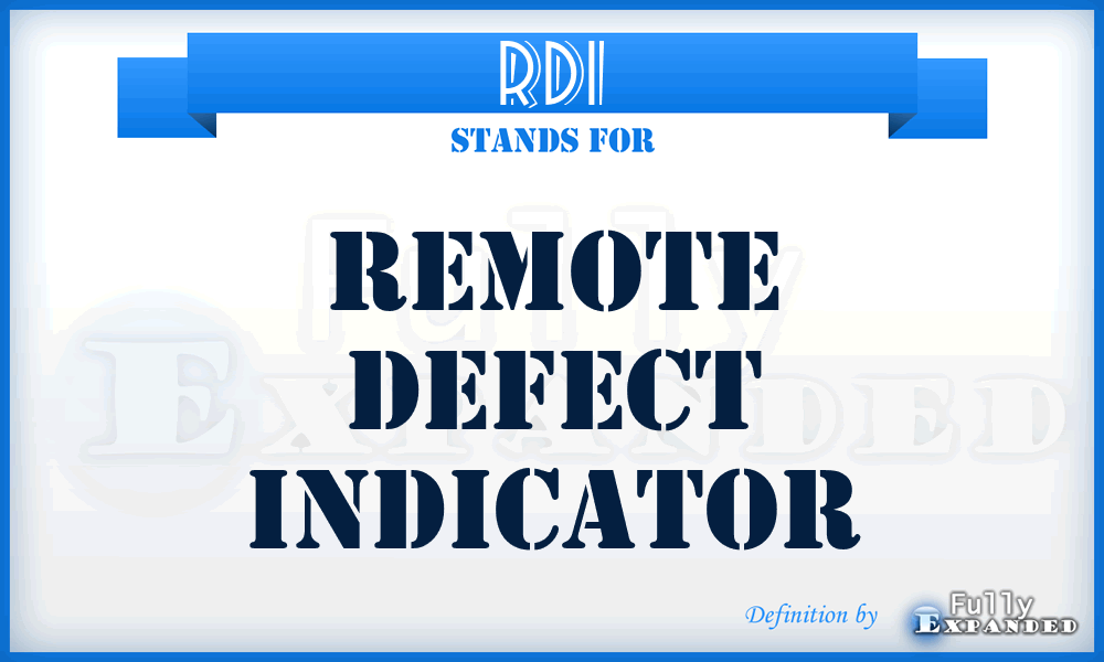 RDI - Remote Defect Indicator