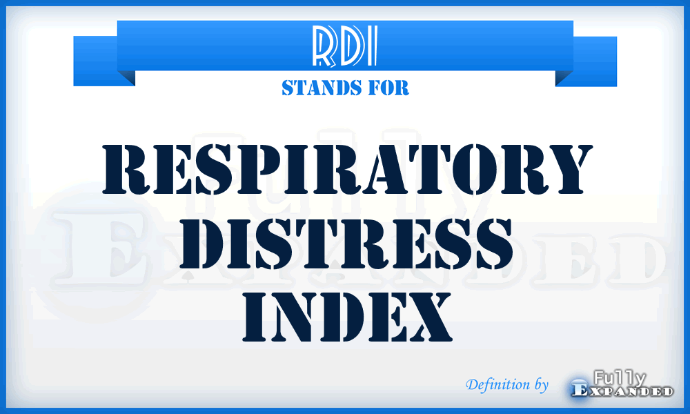 RDI - Respiratory Distress Index