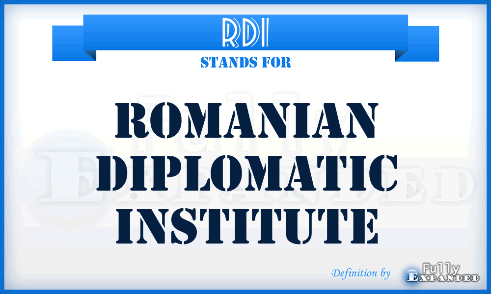 RDI - Romanian Diplomatic Institute