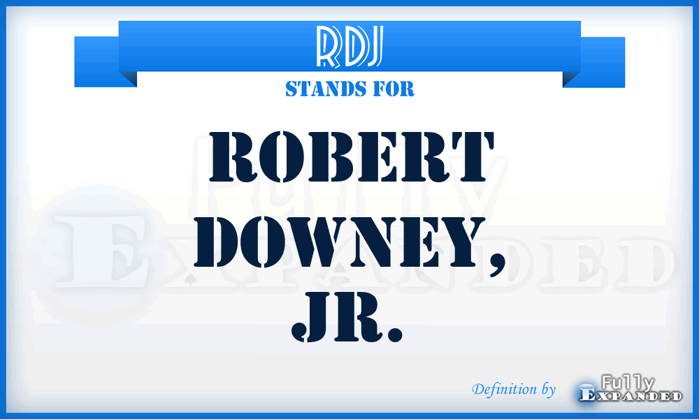 RDJ - Robert Downey, Jr.