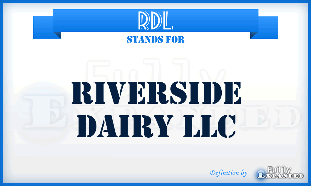 RDL - Riverside Dairy LLC