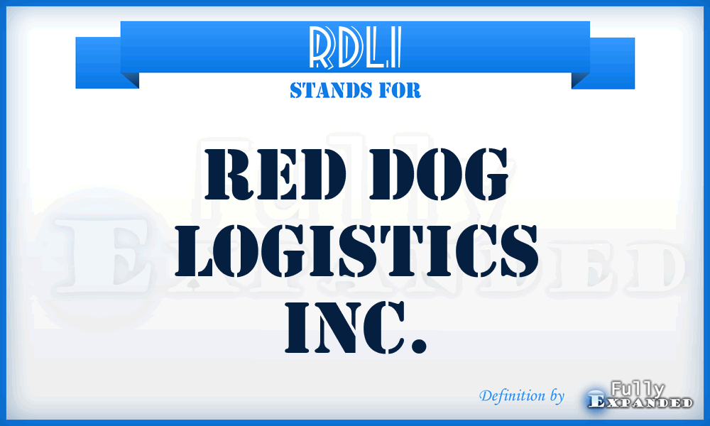 RDLI - Red Dog Logistics Inc.