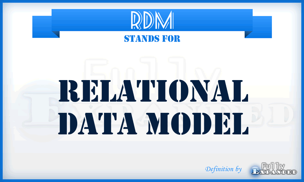 RDM - Relational Data Model
