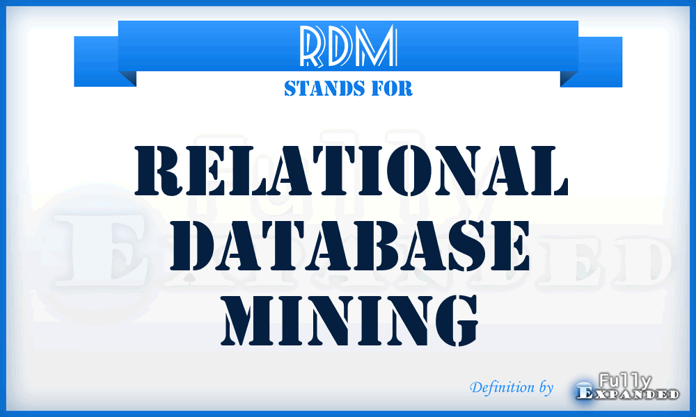 RDM - Relational Database Mining