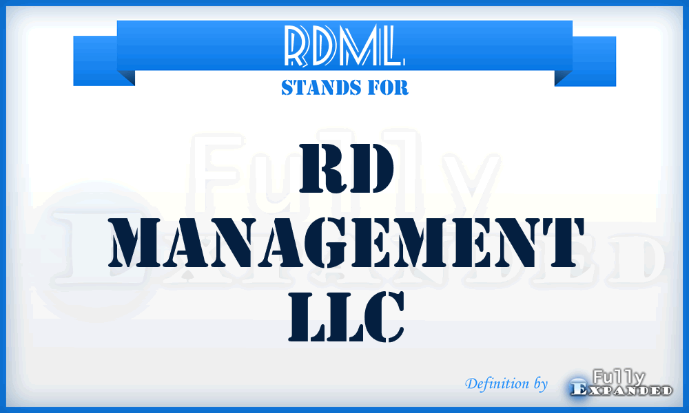 RDML - RD Management LLC