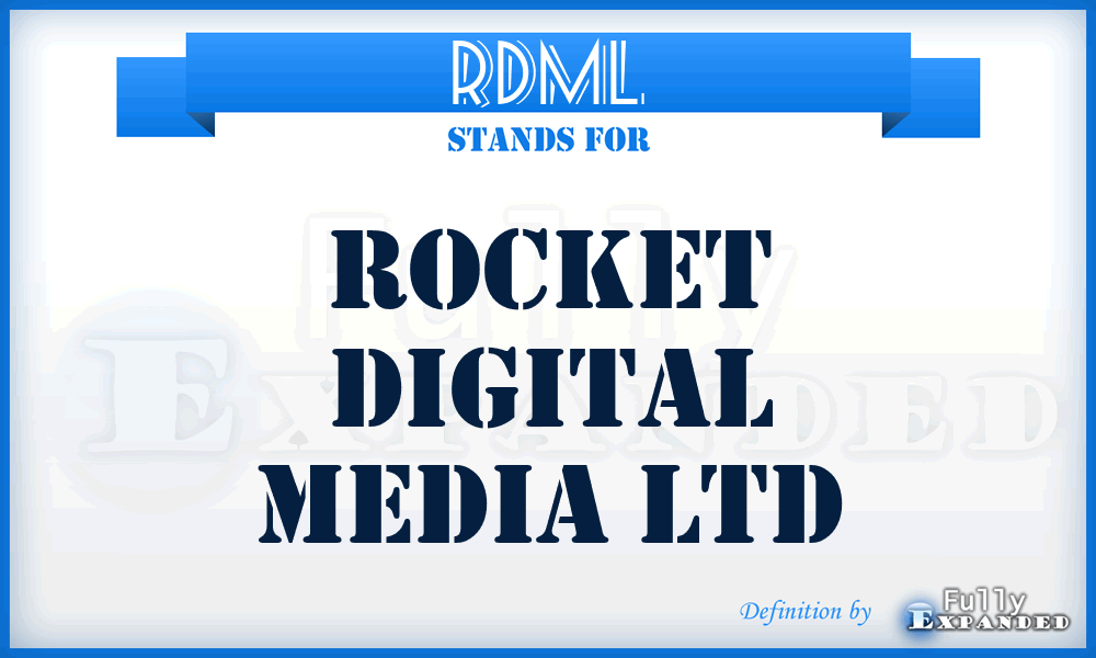RDML - Rocket Digital Media Ltd