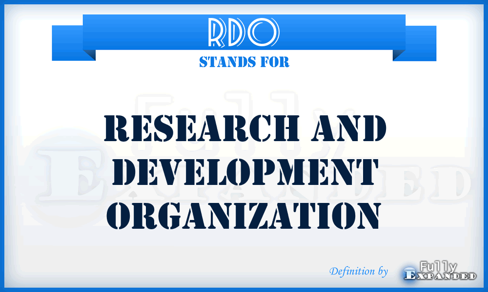 RDO - Research and Development Organization