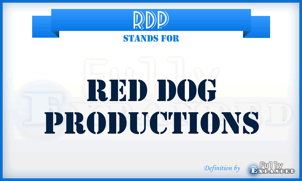 RDP - Red Dog Productions
