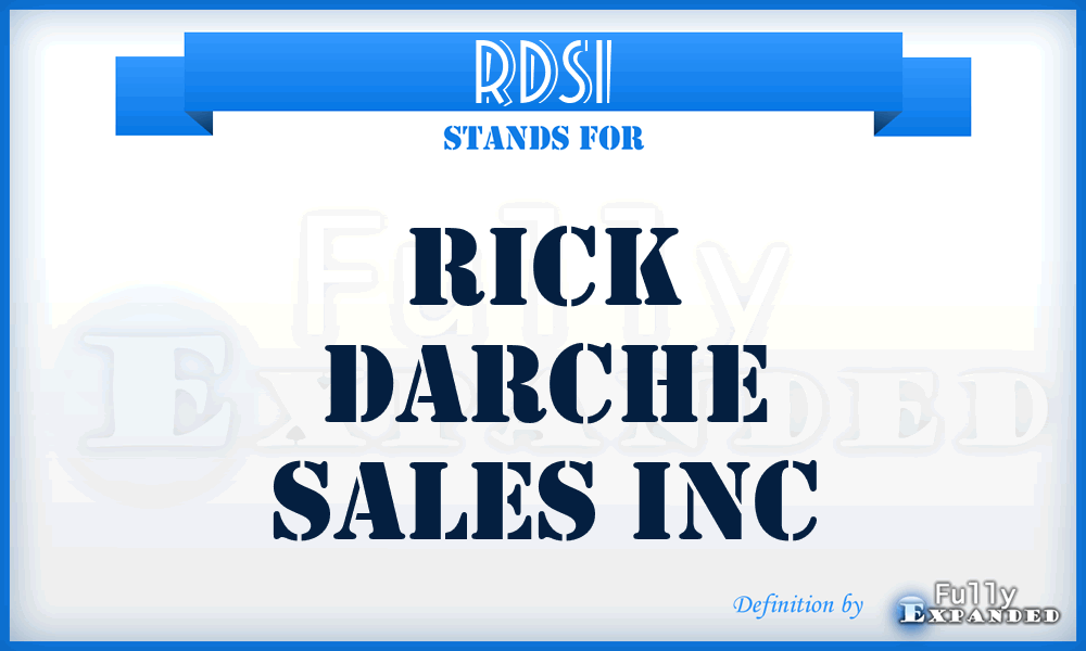 RDSI - Rick Darche Sales Inc