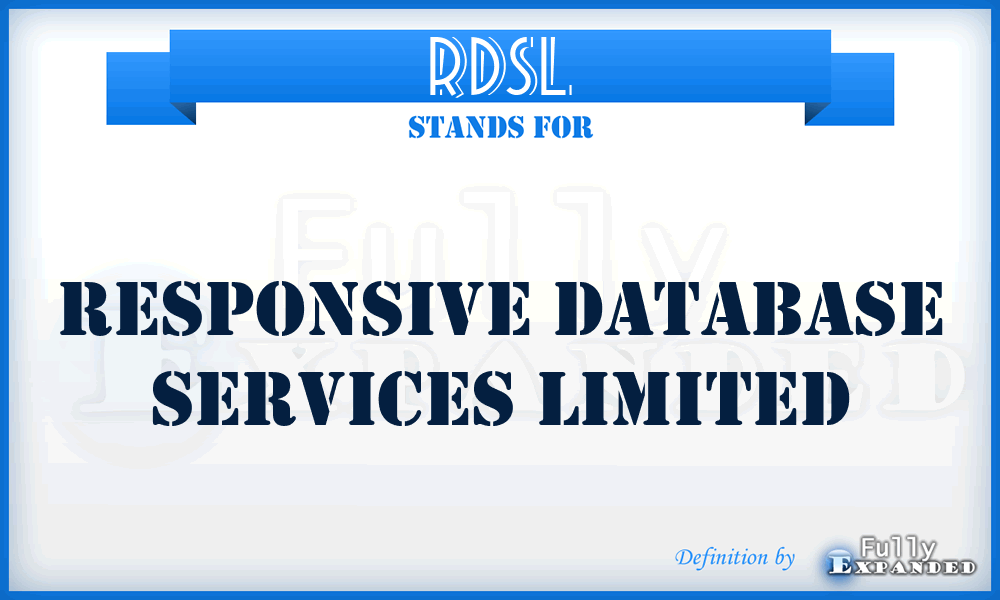 RDSL - Responsive Database Services Limited