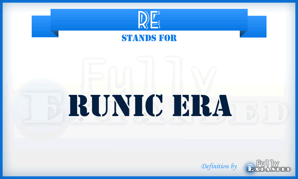 RE - Runic Era