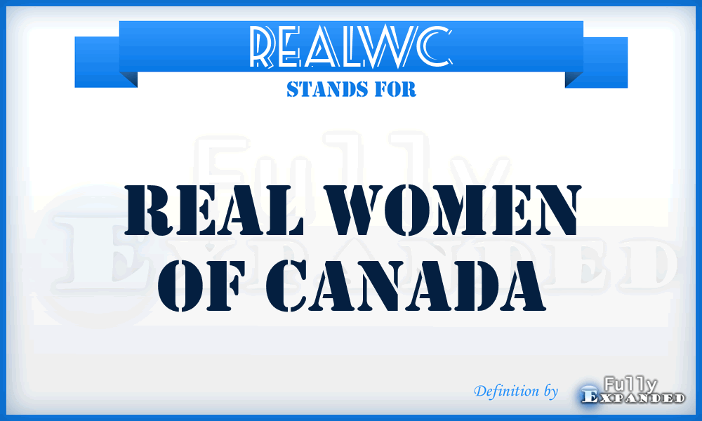 REALWC - REAL Women of Canada