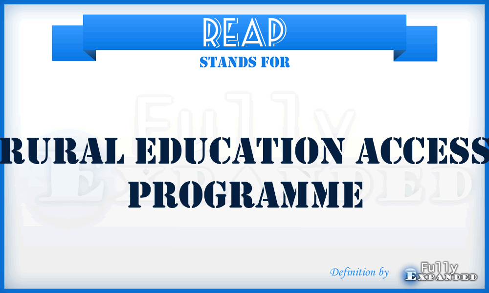 REAP - Rural Education Access Programme