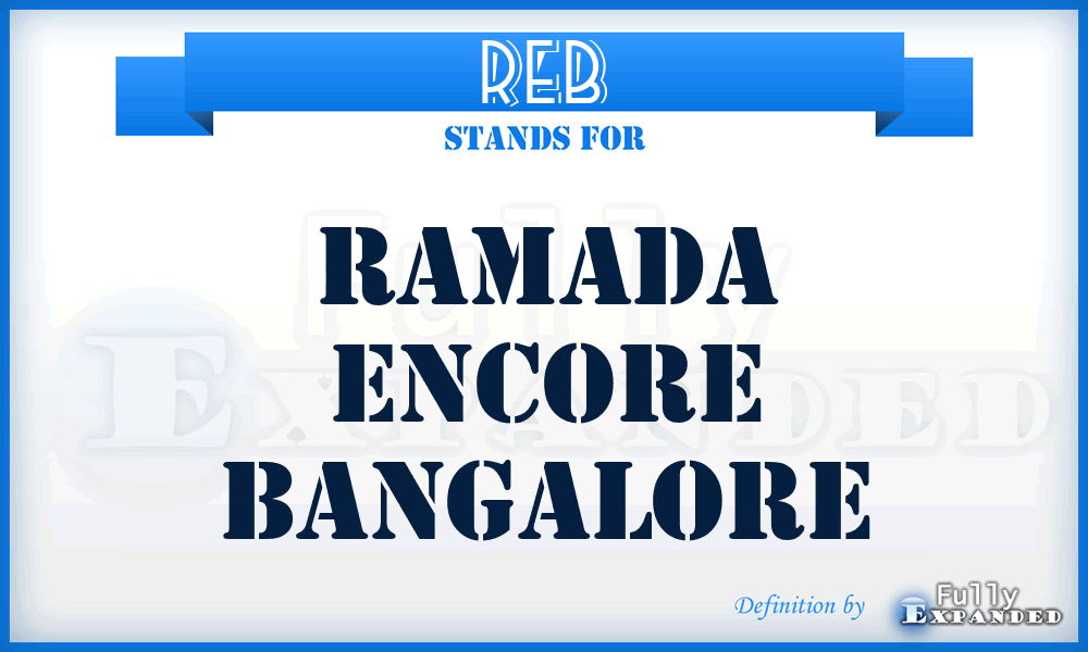 REB - Ramada Encore Bangalore