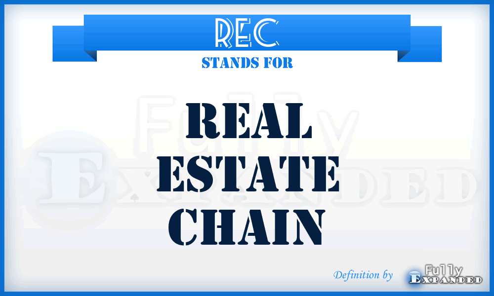 REC - Real Estate Chain