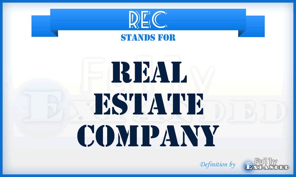 REC - Real Estate Company