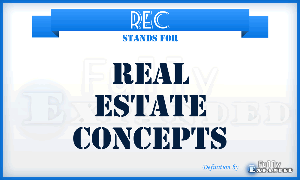 REC - Real Estate Concepts