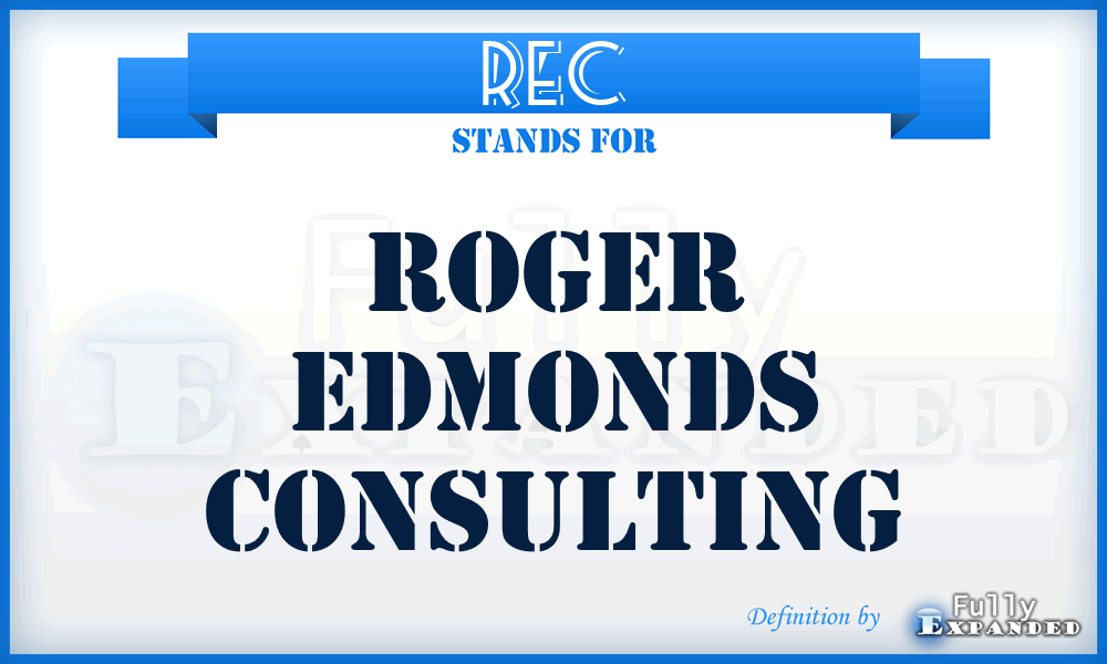 REC - Roger Edmonds Consulting