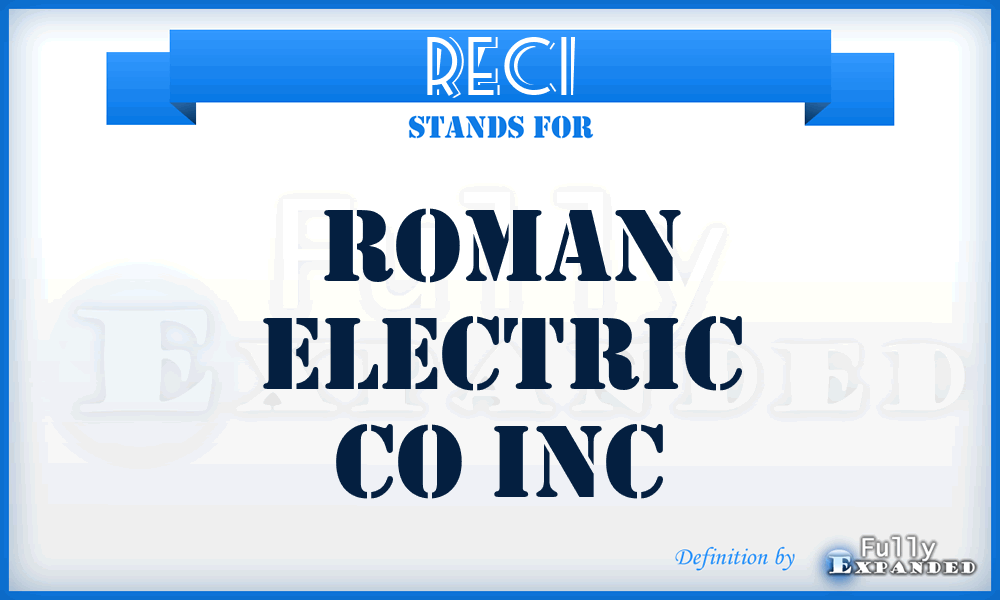 RECI - Roman Electric Co Inc