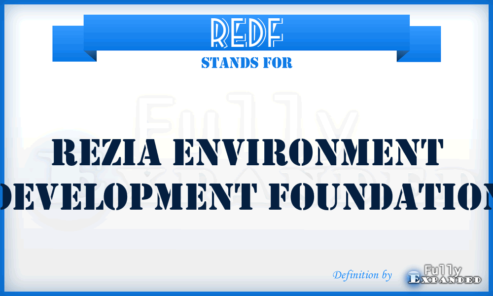 REDF - Rezia Environment Development Foundation